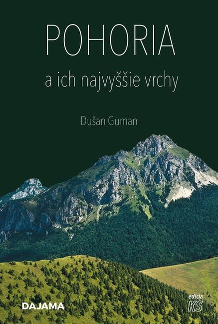 Pohoria a ich najvyššie vrchy