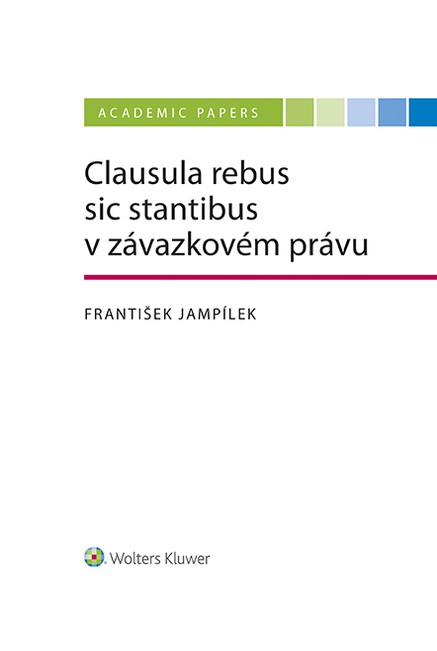 Clausula rebus sic stantibus v závazkovém právu