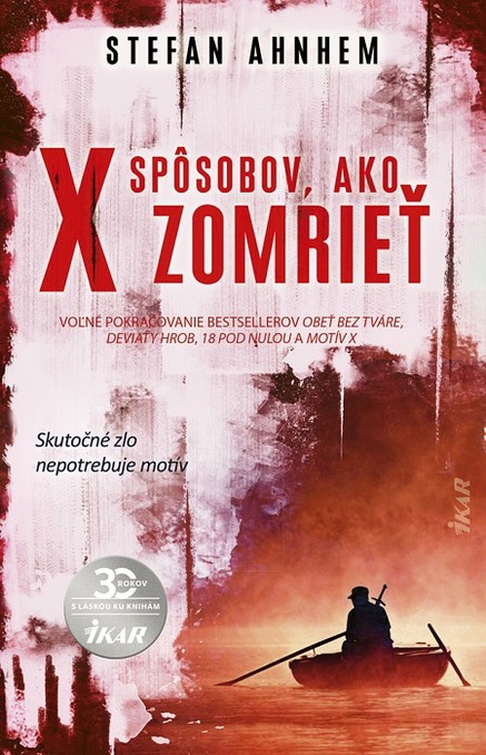 X spôsobov, ako zomrieť