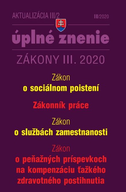 Aktualizácia III/2 2020 -  Sociálne poistenie, Zákonník práce, Služby zamestnanosti