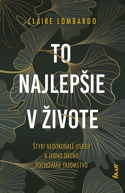 To najlepšie v živote