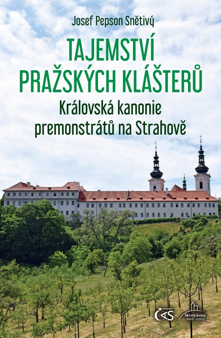 Tajemství pražských klášterů - Královská kanonie premonstrátů na Strahově