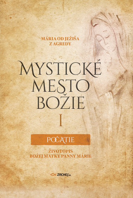 Mystické mesto Božie I - Počatie