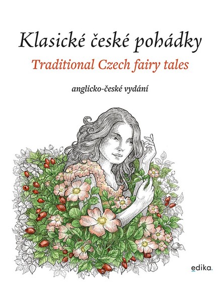 Klasické české pohádky: anglicko-české vydání