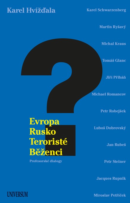 Evropa, Rusko, teroristé, běženci