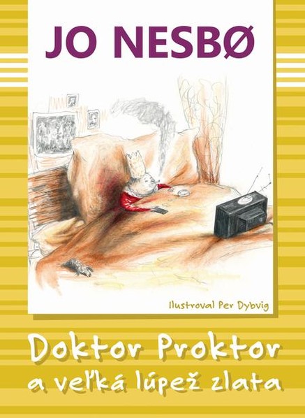 Doktor Proktor a veľká lúpež zlata