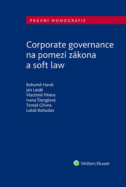 Corporate governance na pomezí zákona a soft law