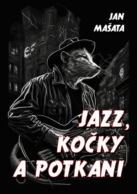 Jazz, kočky a potkani