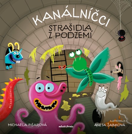 Kanálníčci: Strašidla z podzemí 