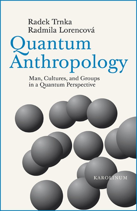 Quantum Anthropology