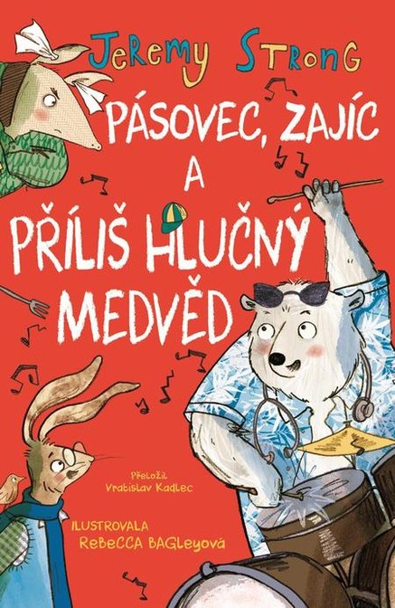 Pásovec, Zajíc a příliš hlučný medvěd