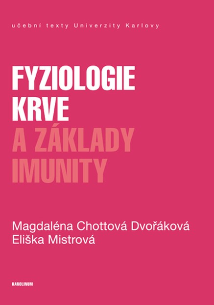 Fyziologie krve a základy imunity