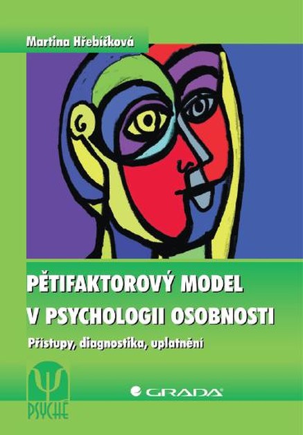 Pětifaktorový model v psychologii osobnosti