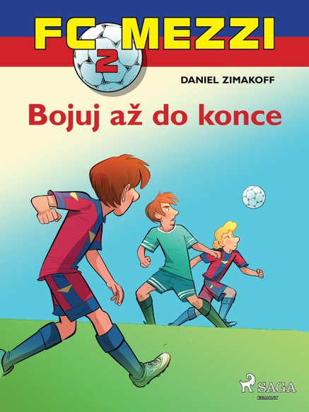 FC Mezzi 2: Bojuj až do konce