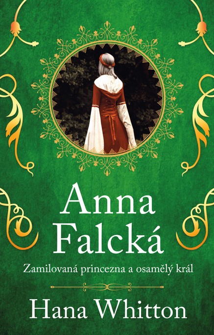 Anna Falcká - Zamilovaná princezna...