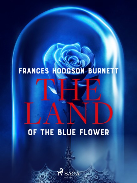 The Land of the Blue Flower