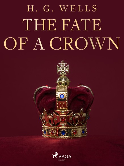 The Fate of a Crown