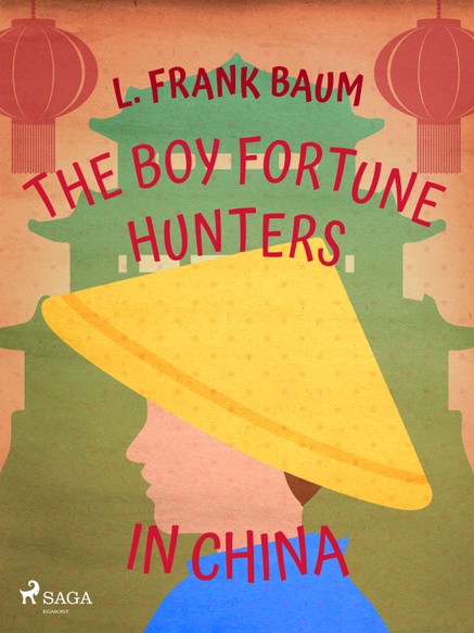 The Boy Fortune Hunters in China