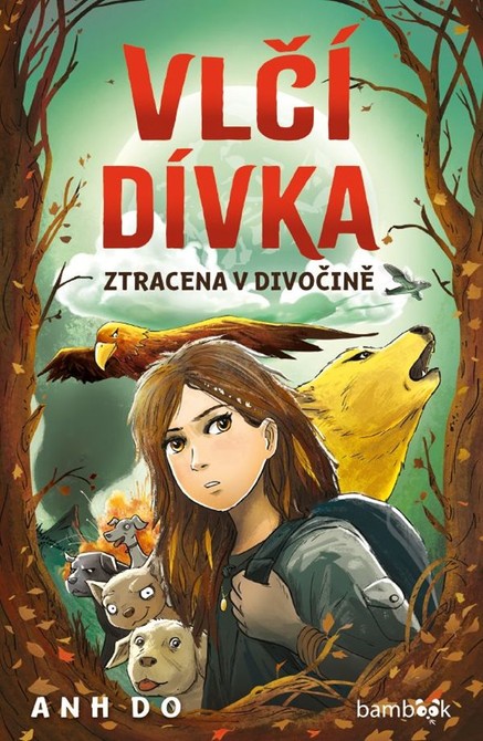 Vlčí dívka - Ztracena v divočině