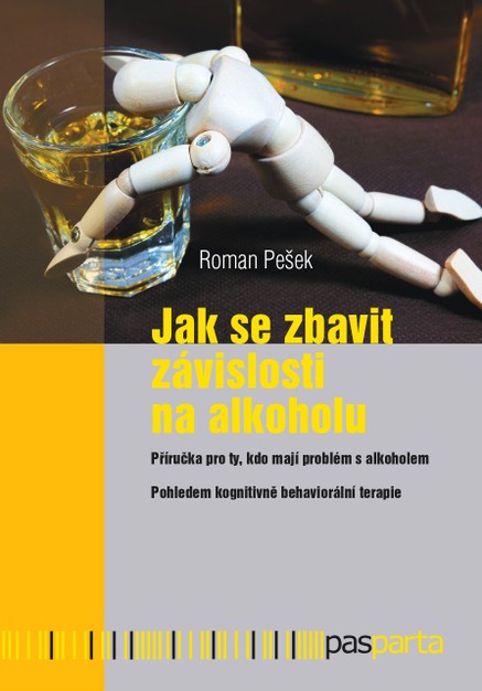 Jak se zbavit závislosti na alkoholu