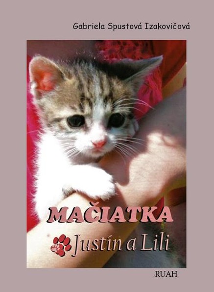 Mačiatka Justín a Lili