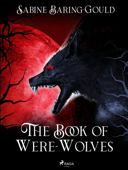 The Book of Were-Wolves