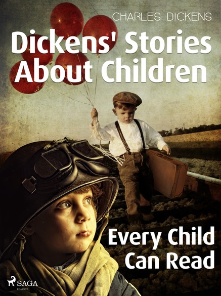 Dickens' Stories About Children 