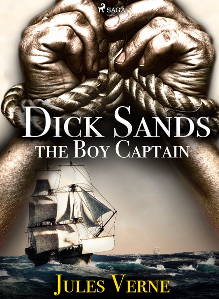 Dick Sands, the Boy Captain