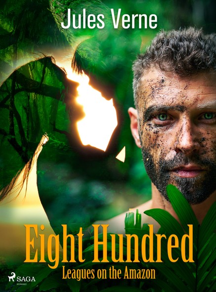 Eight Hundred Leagues on the Amazon