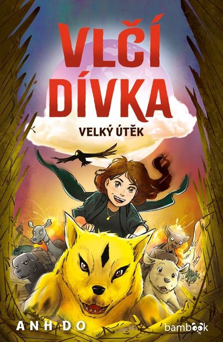 Vlčí dívka - Velký útěk