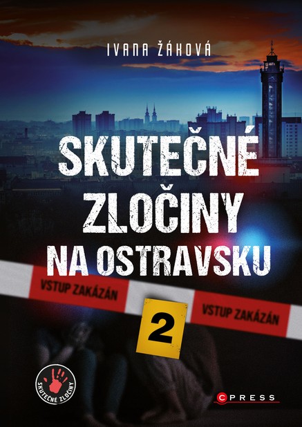 Skutečné zločiny na Ostravsku 2