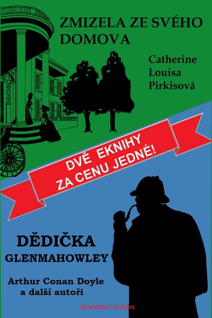 Dědička Glenmahowley / Zmizela ze svého domova