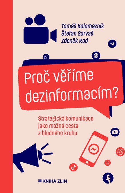 Proč věříme dezinformacím? 