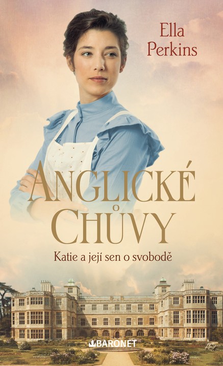 Anglické chůvy: Katie a její sen o svobodě