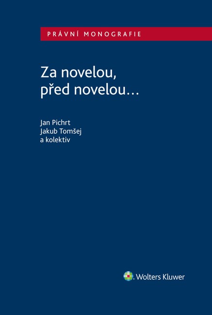 Za novelou, před novelou...