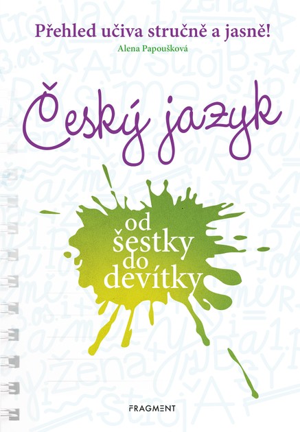 Český jazyk od šestky do devítky