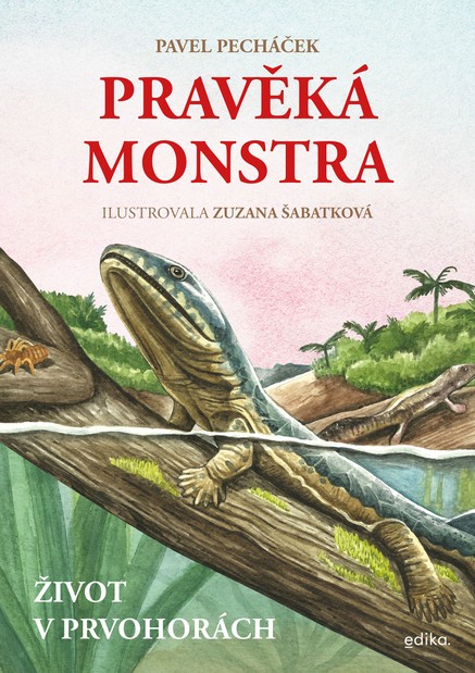 Pravěká monstra – Život v prvohorách