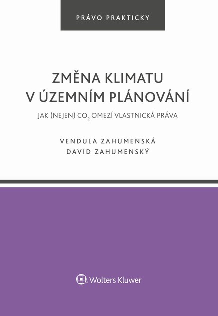 Změna klimatu v územním plánování. Jak (nejen) CO2 omezí vlastnická práva