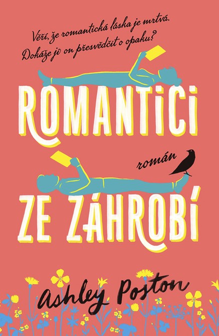 Romantici ze záhrobí