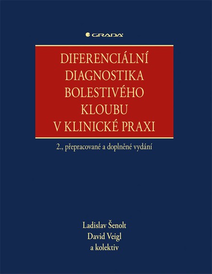 Diferenciální diagnostika bolestivého kloubu v klinické praxi