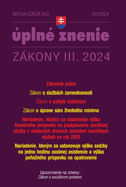 Aktualizácia III/2 / 2024 - Zákonník práce a zamestnávanie
