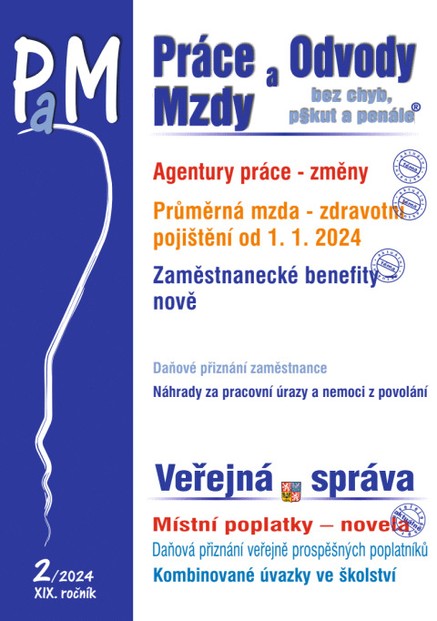Práce, odvody a mzdy bez chyb, pokut a penále  č. 2 / 2024 - Změny pravidel pro agentury práce