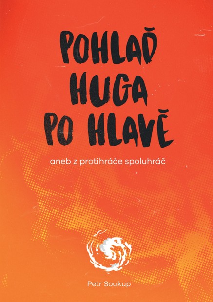 Pohlaď Huga po hlavě