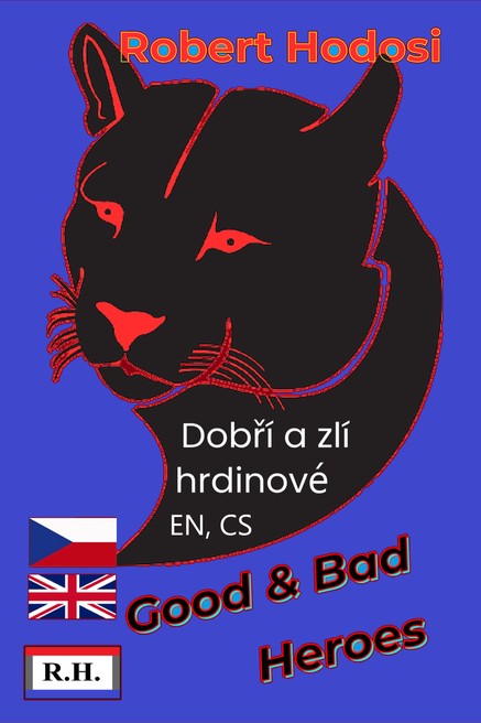 Dobří a zlí hrdinové, EN, CS