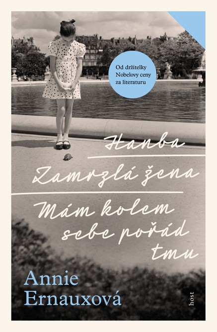 Hanba + Zamrzlá žena + Mám kolem sebe pořád tmu