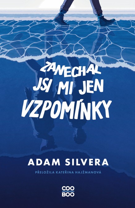 Zanechal jsi mi jen vzpomínky