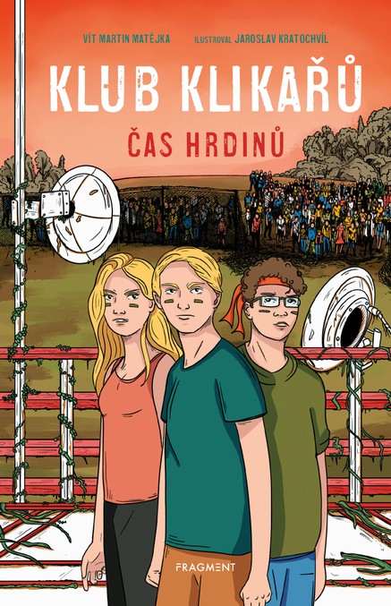 Klub Klikařů - Čas hrdinů