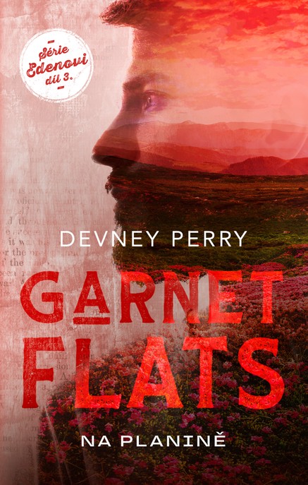 Garnet Flats - Na planině