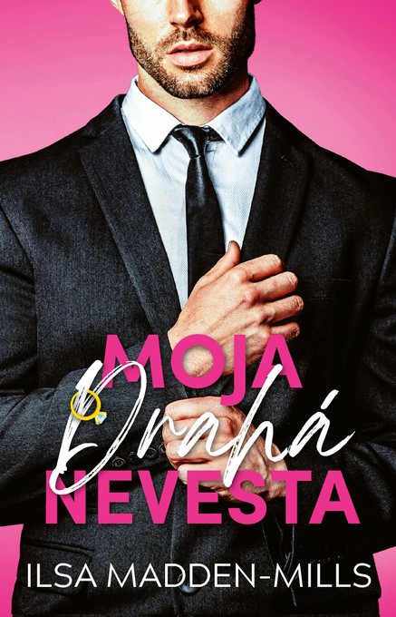 Moja drahá nevesta