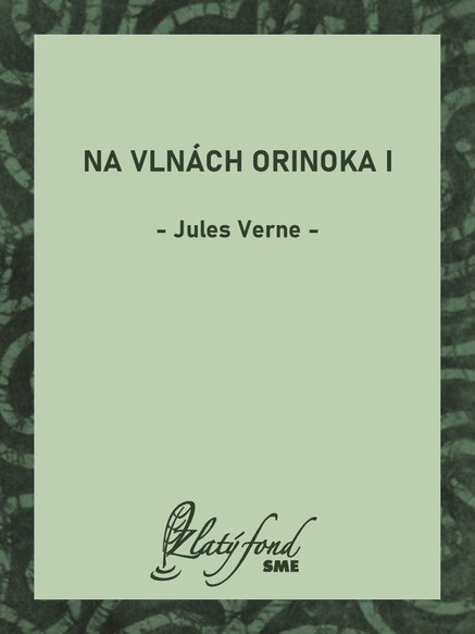 Na vlnách Orinoka I